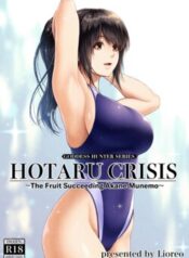 Hotaru Crisis ~the Fruit Succeeding Akane Munemo~ + Extras